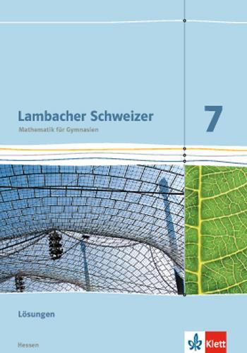 Cover: 9783127337730 | Lambacher Schweizer. 7. Schuljahr G8. Lösungen. Neubearbeitung. Hessen