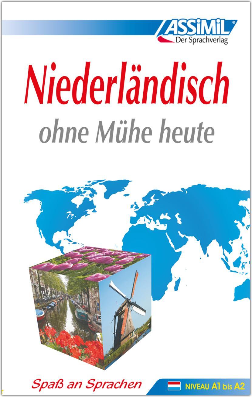 Cover: 9783896250148 | Assimil. Niederländisch ohne Mühe heute. Lehrbuch | Leon Verlee | Buch