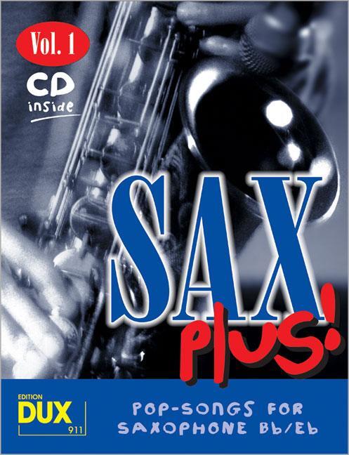 Cover: 9783934958197 | Sax Plus! 1 | Arturo Himmer | Broschüre | Audio-CD | 40 S. | Deutsch