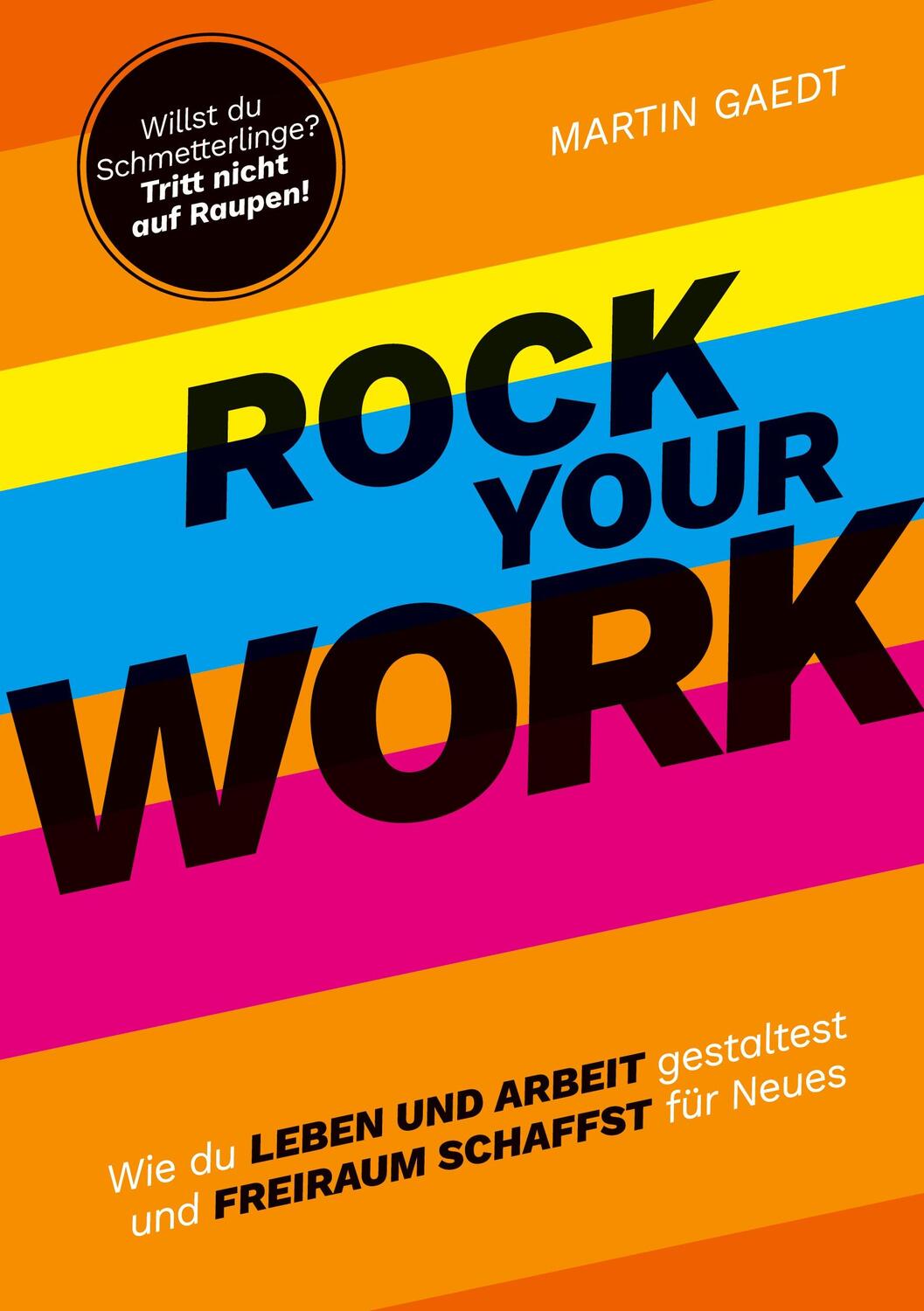 Cover: 9783347633339 | ROCK YOUR WORK | Martin Gaedt | Taschenbuch | tredition