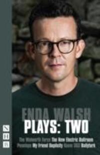 Cover: 9781848424227 | Enda Walsh Plays: Two | Two | Enda Walsh | Taschenbuch | Englisch