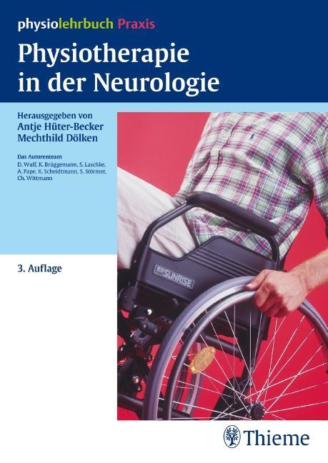 Cover: 9783131294838 | Physiotherapie in der Neurologie | Karin Brüggemann (u. a.) | Buch