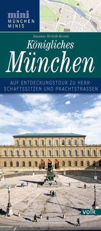 Cover: 9783862222858 | Königliches München | Susanne Herleth-Krentz | Buch | 20 S. | Deutsch