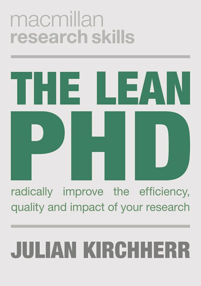 Cover: 9781352002829 | The Lean PhD | Julian Kirchherr | Taschenbuch | VIII | Englisch | 2018