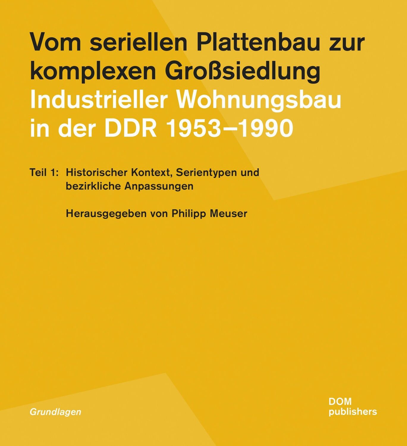 Cover: 9783869223391 | Vom seriellen Plattenbau zur komplexen Großsiedlung. Industrieller...