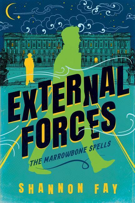 Cover: 9781542032575 | External Forces | Shannon Fay | Taschenbuch | The Marrowbone Spells