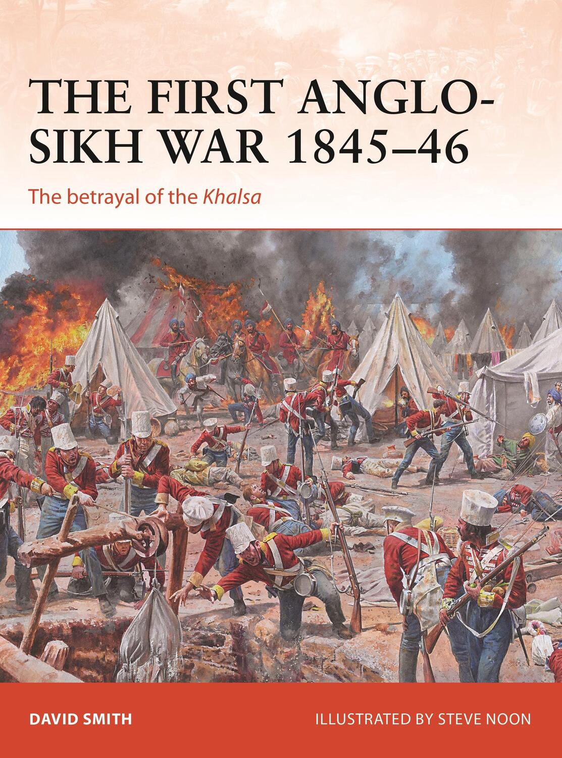 Cover: 9781472834478 | The First Anglo-Sikh War 1845-46: The Betrayal of the Khalsa | Smith