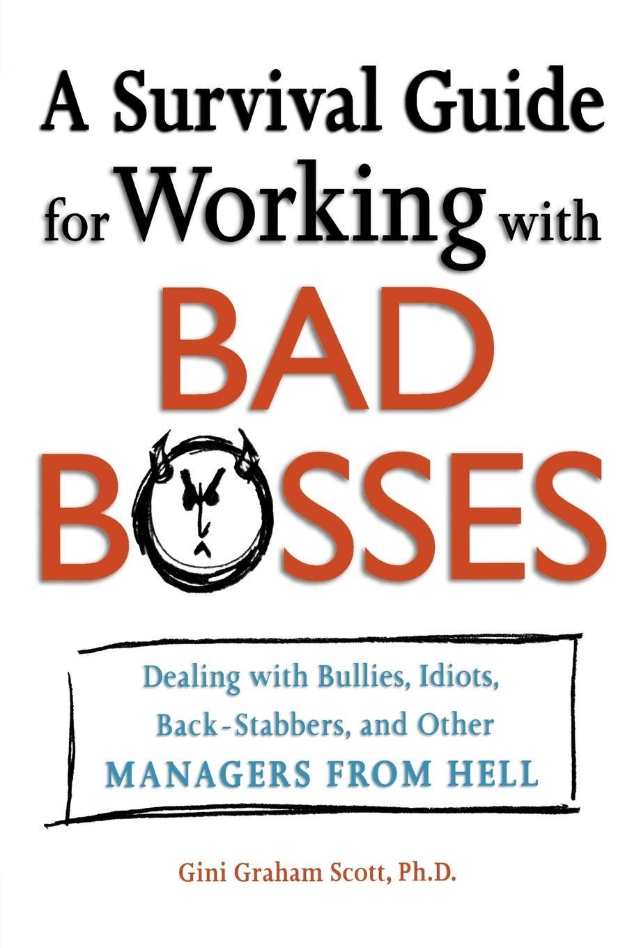 Cover: 9780814472989 | A Survival Guide for Working with Bad Bosses | Gini Scott | Buch