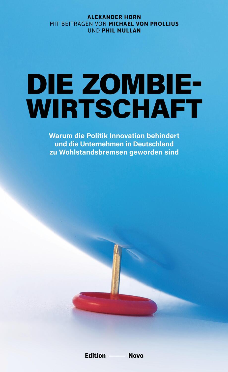 Cover: 9783944610610 | Die Zombiewirtschaft | Alexander Horn | Taschenbuch | Deutsch | 2020