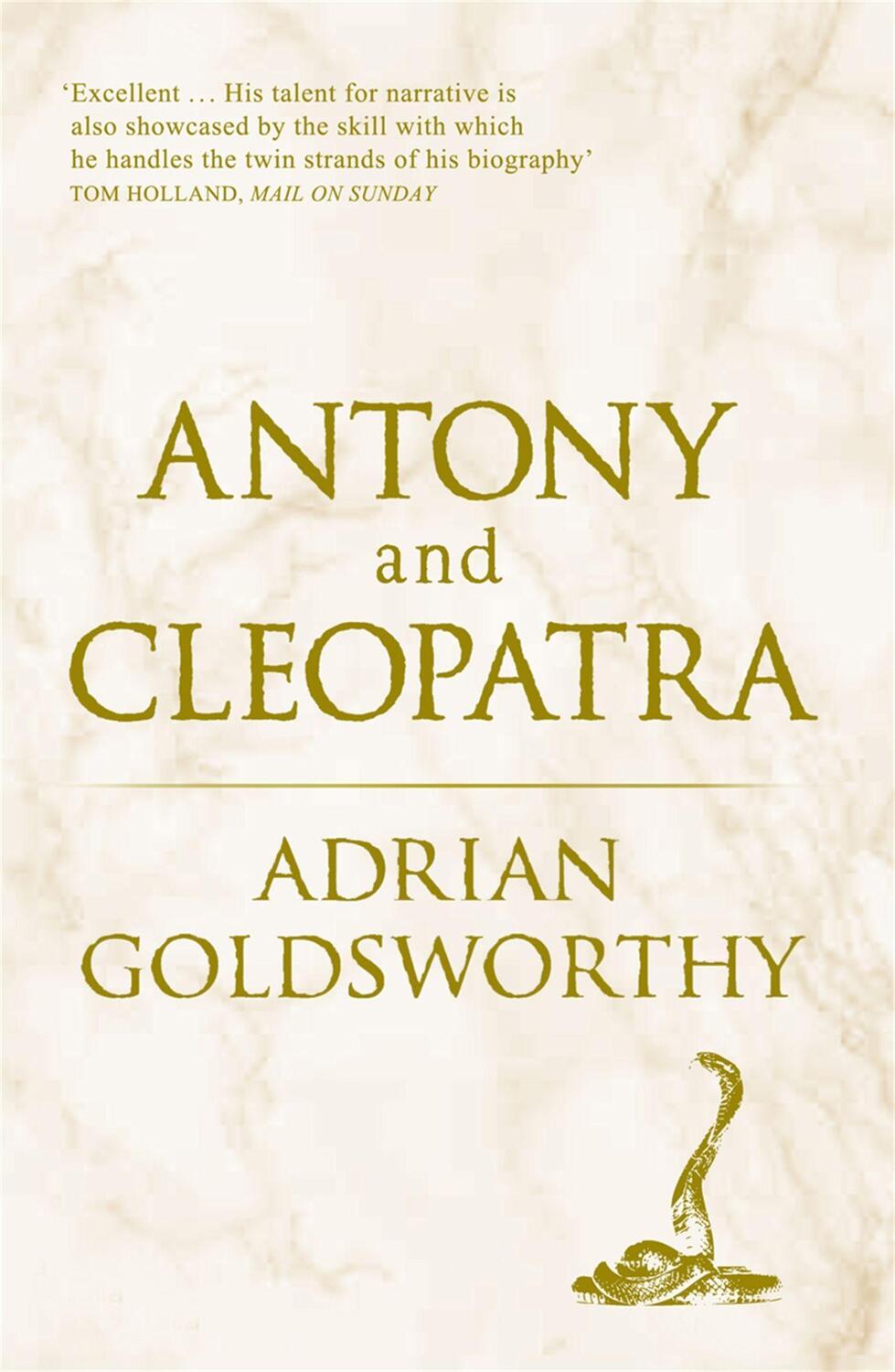 Cover: 9780753828632 | Antony and Cleopatra | Adrian Goldsworthy (u. a.) | Taschenbuch | 2011
