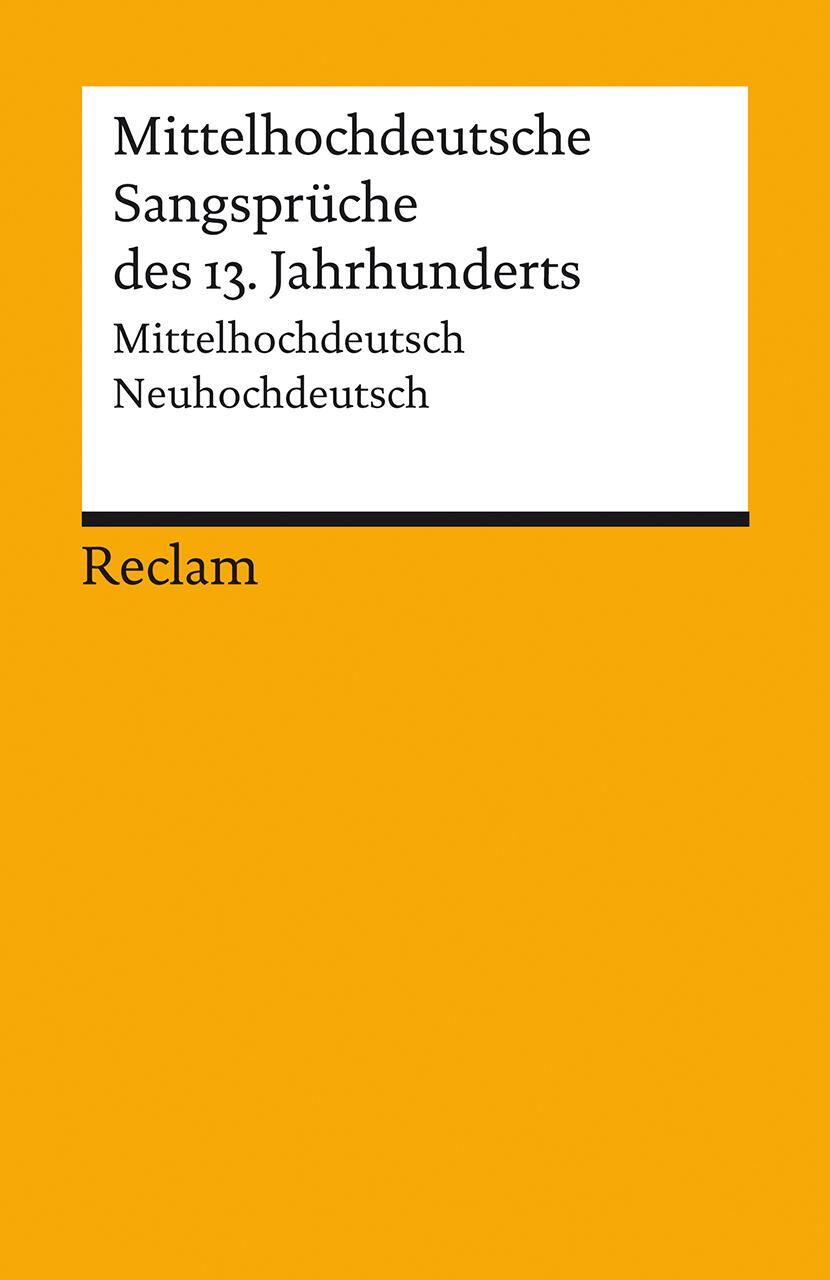 Cover: 9783150142929 | Mittelhochdeutsche Sangsprüche des 13. Jahrhunderts | Taschenbuch