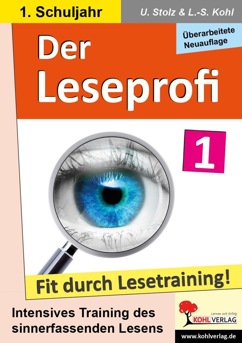 Cover: 9783988411013 | Der Leseprofi / Klasse 1 | Fit durch Lesetraining! (1. Schuljahr)