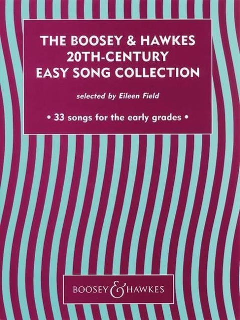 Cover: 9790060112256 | The Boosey &amp; Hawkes 20th Century Easy Song Collection | Eileen Field