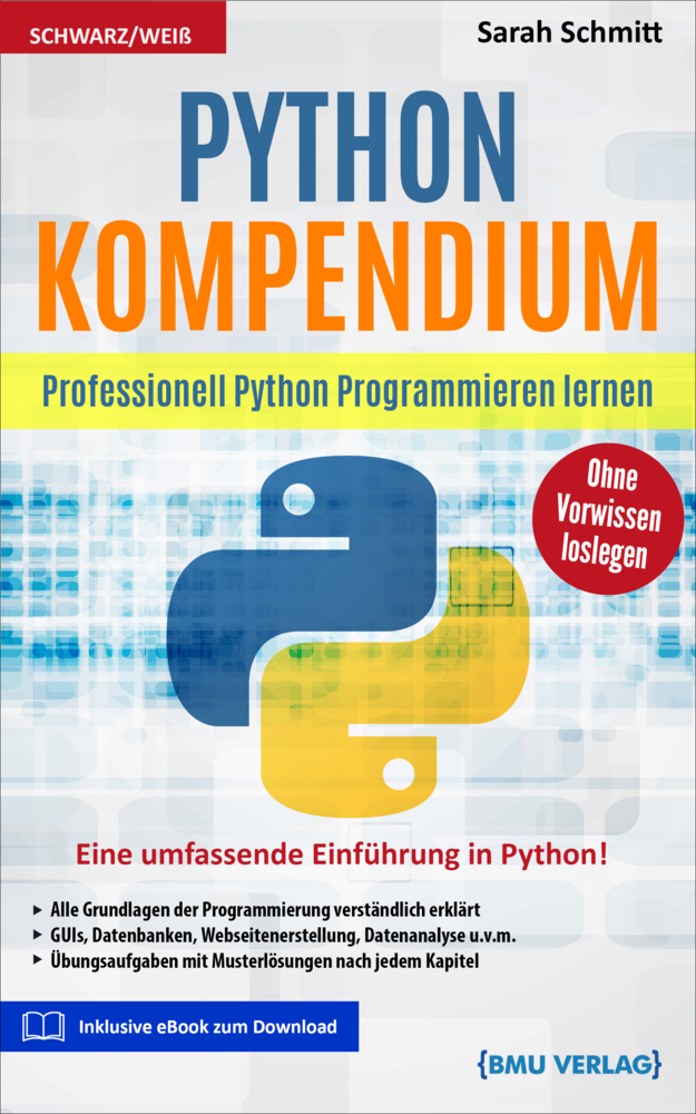 Cover: 9783966450218 | Gekürzte Ausgabe Python Kompendium | Sarah Schmitt | Taschenbuch