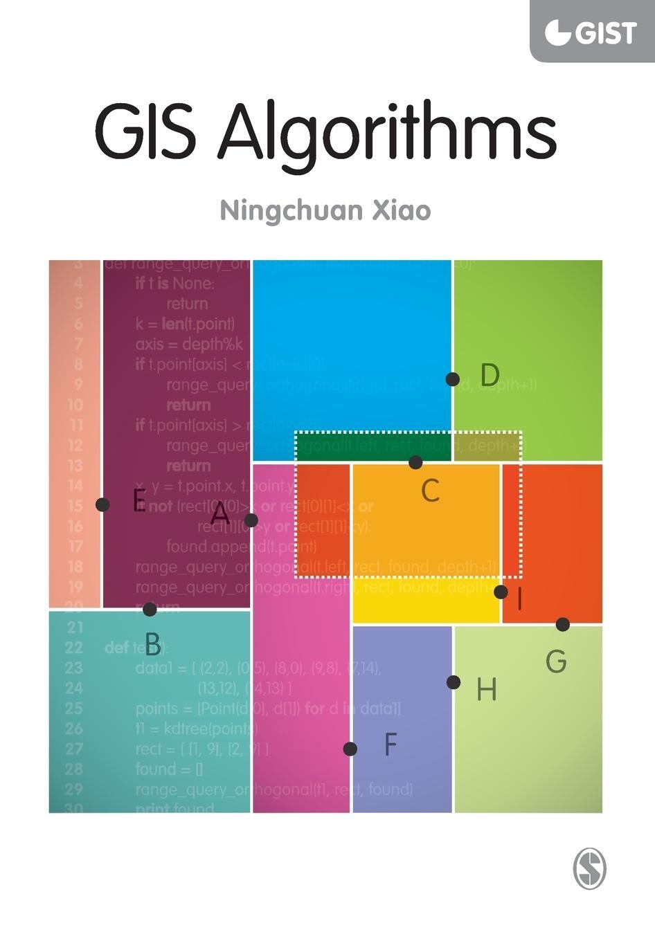 Cover: 9781446274330 | GIS Algorithms | Ningchuan Xiao | Taschenbuch | Englisch | 2015