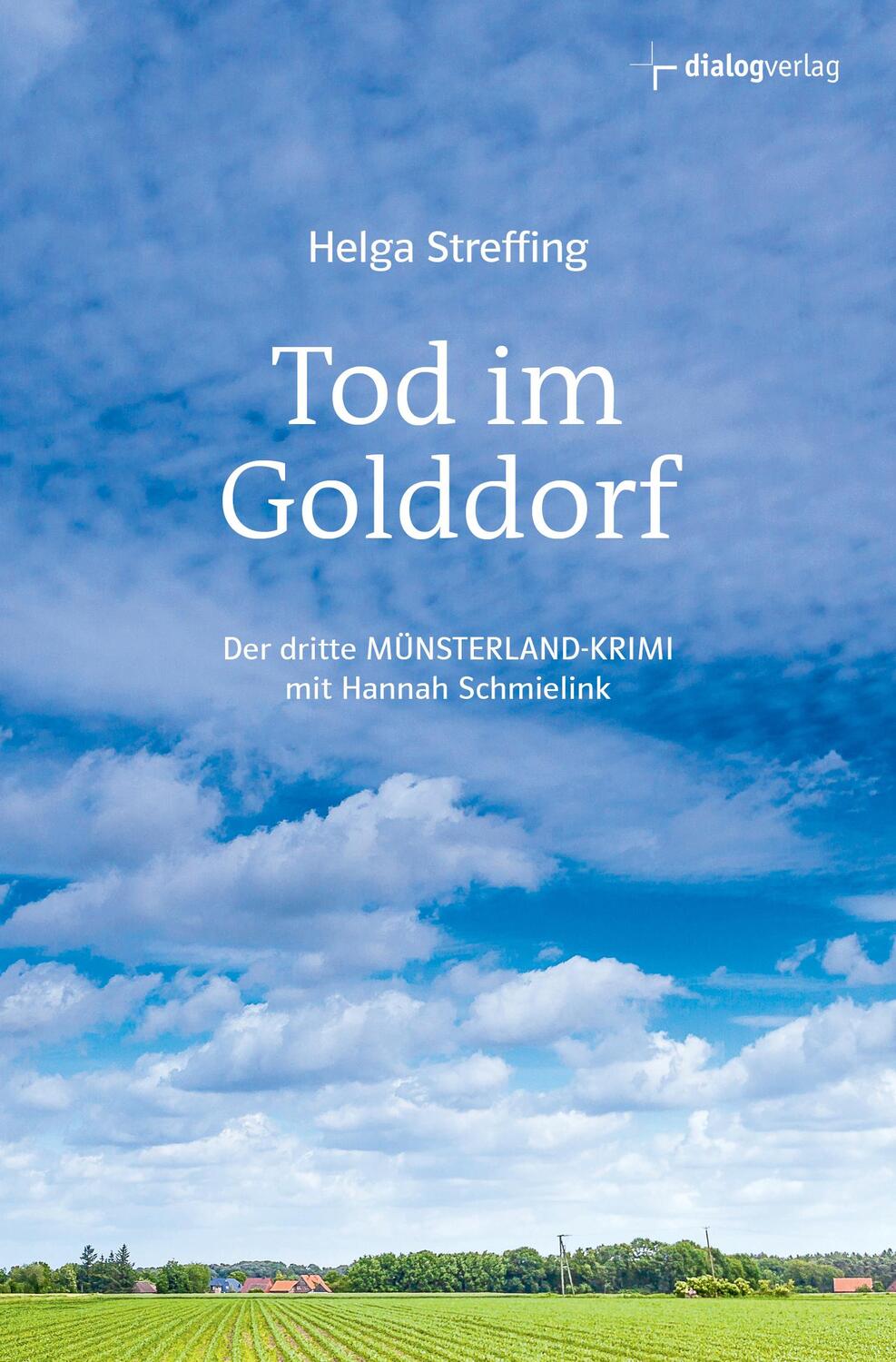 Cover: 9783941462793 | Tod im Golddorf | Der dritte Münsterland-Krimi mit Hannah Schmielink