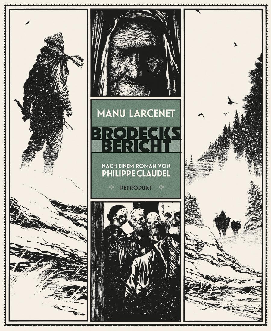 Cover: 9783956401329 | Brodecks Bericht | Nach einem Roman von Philippe Claudel | Larcenet