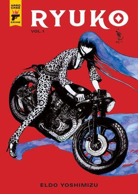 Cover: 9781787730946 | Ryuko | Eldo Yoshimizu | Taschenbuch | 256 S. | Englisch | 2019