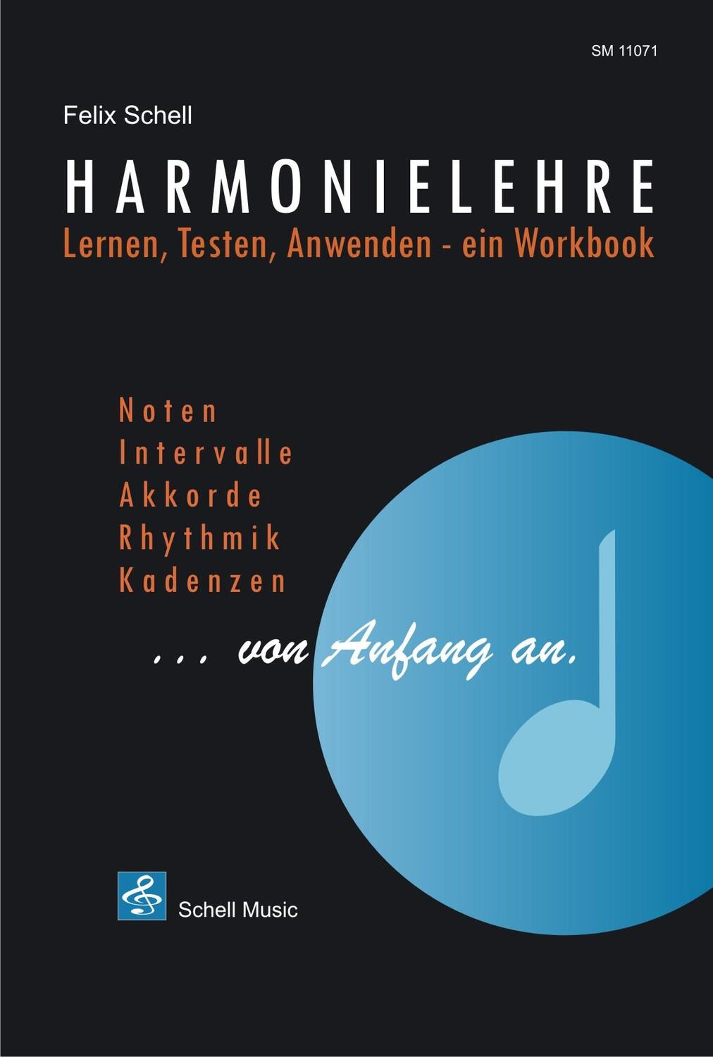 Cover: 9783864110719 | Harmonielehre  von Anfang an | Felix Schell | Taschenbuch | Deutsch