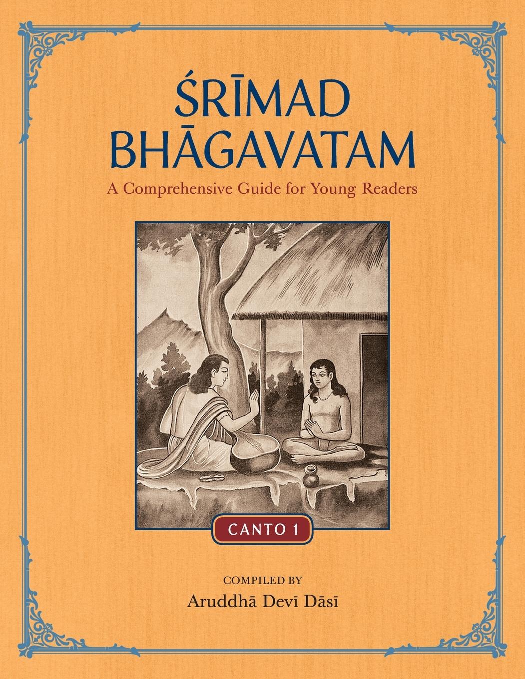 Cover: 9781733927260 | Srimad Bhagavatam | A Comprehensive Guide for Young Readers: Canto 1