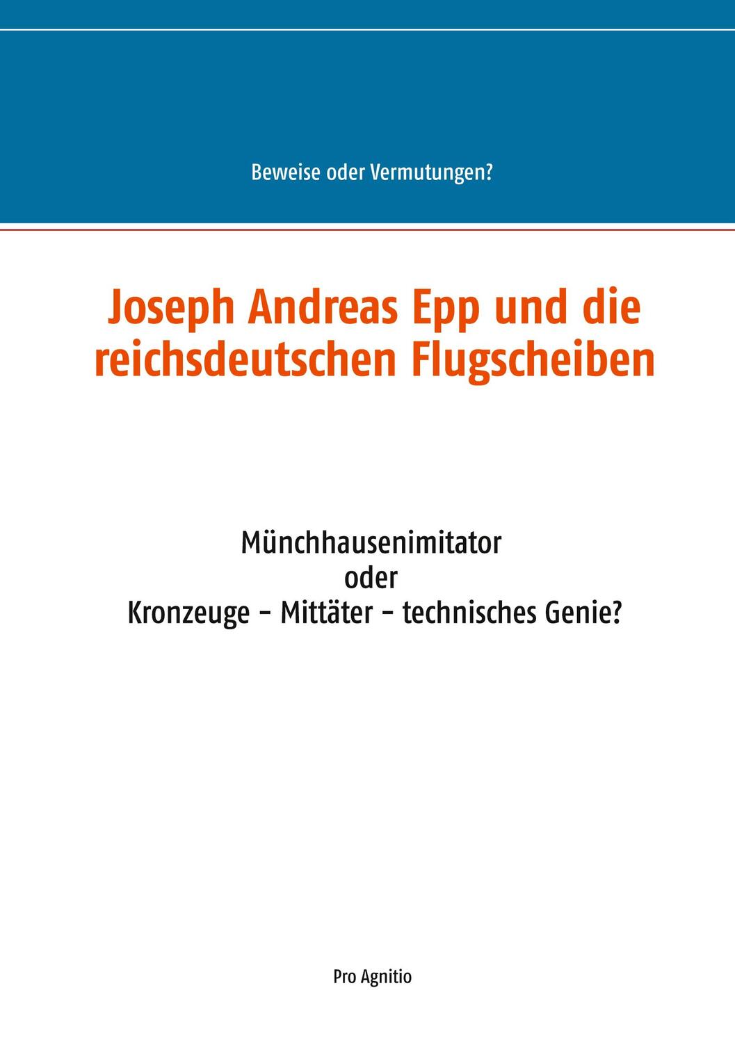 Cover: 9783751980142 | Joseph Andreas Epp und die reichsdeutschen Flugscheiben | Mühlhäuser