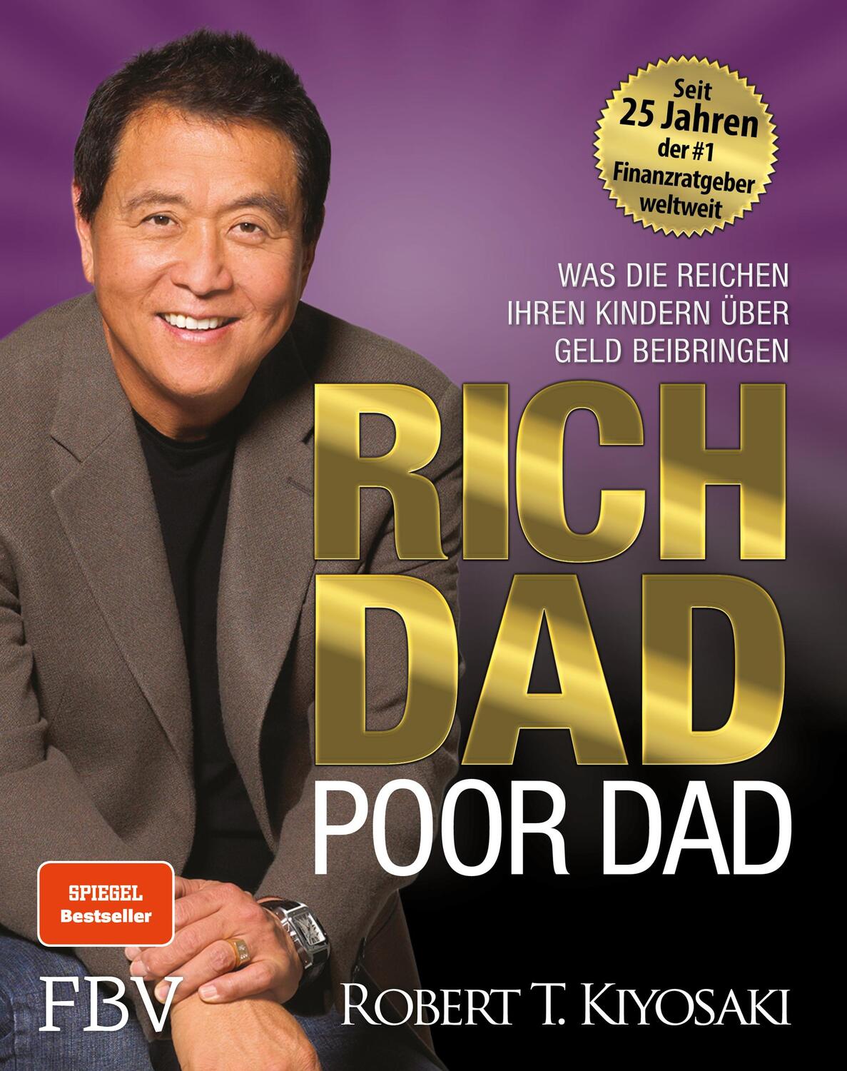 Cover: 9783959725873 | Rich Dad Poor Dad | Robert T. Kiyosaki | Buch | 250 S. | Deutsch