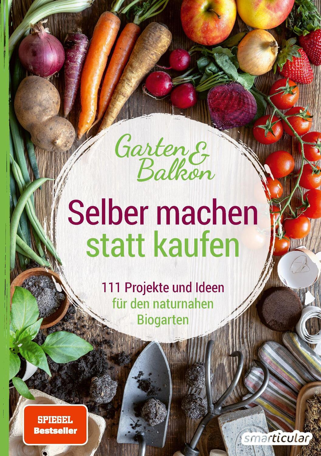 Cover: 9783946658306 | Selber machen statt kaufen - Garten und Balkon | Taschenbuch | Deutsch