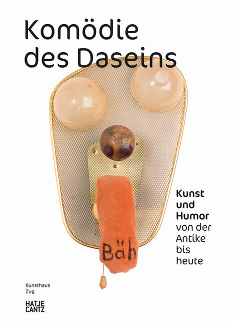 Cover: 9783775744317 | Komödie des Daseins | Kunst und Humor von der Antike bis heute | Buch