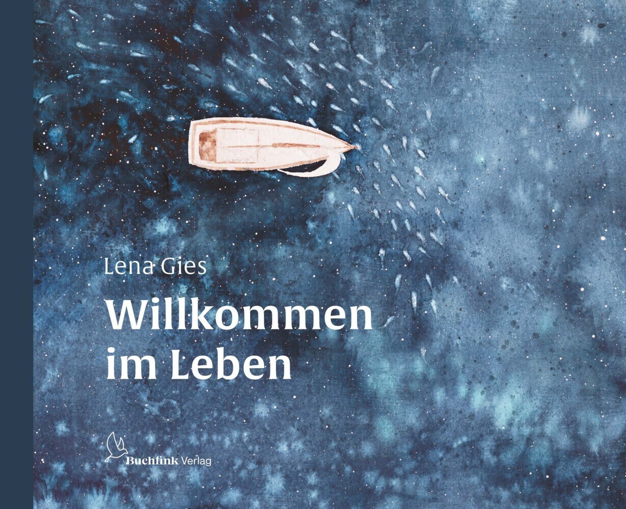 Cover: 9783948453091 | Willkommen im Leben | Lena Gies | Buch | 24 S. | Deutsch | 2021