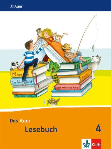Cover: 9783120067436 | Das Auer Lesebuch. Schülerbuch. 4. Schuljahr. Ausgabe für Bayern -...