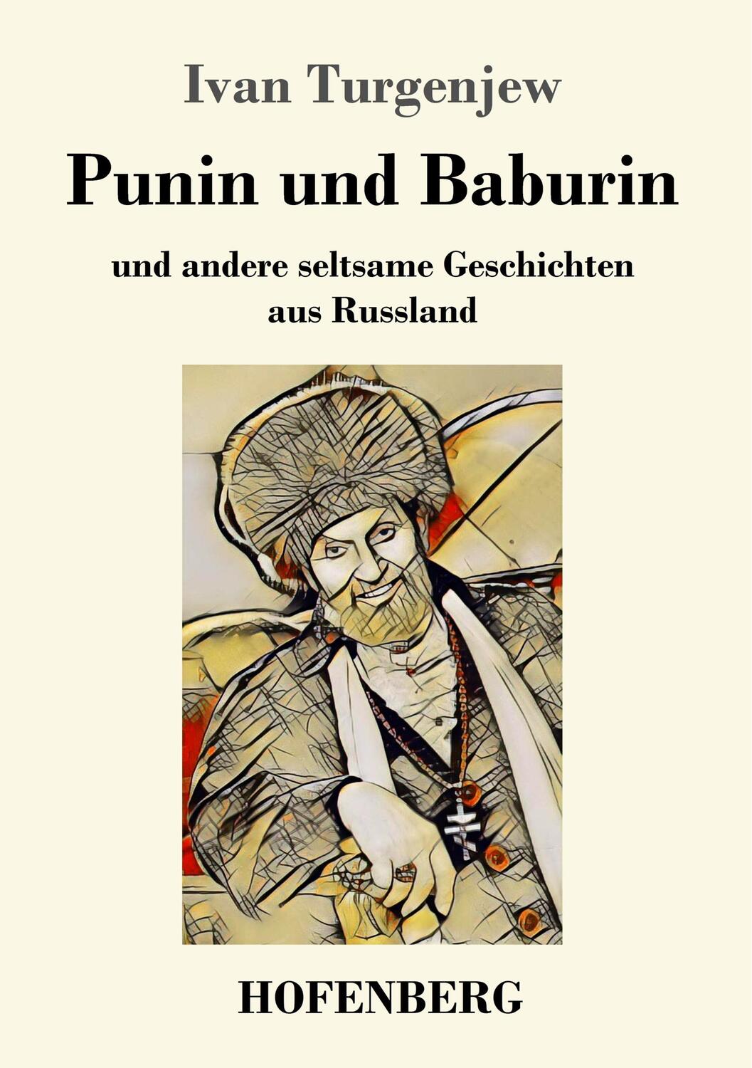 Cover: 9783743727571 | Punin und Baburin | und andere seltsame Geschichten aus Russland