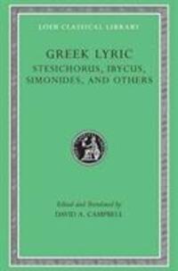 Cover: 9780674995253 | Greek Lyric, Volume III: Stesichorus, Ibycus, Simonides, and Others