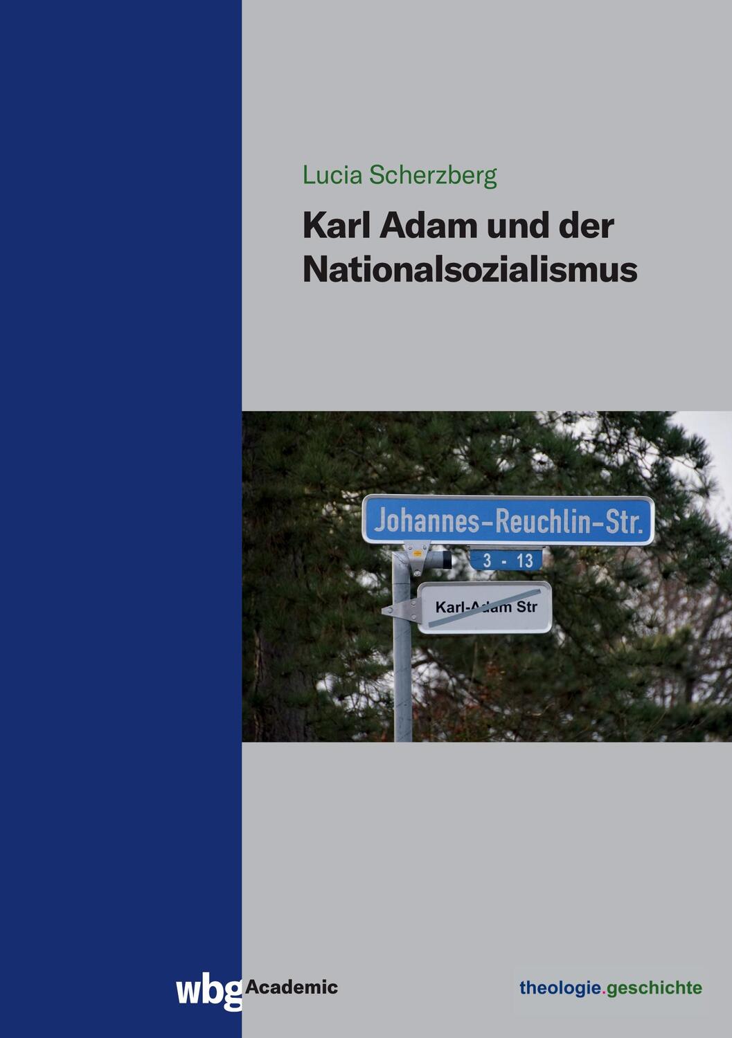 Cover: 9783534407507 | Karl Adam und der Nationalsozialismus | Lucia Scherzberg | Taschenbuch