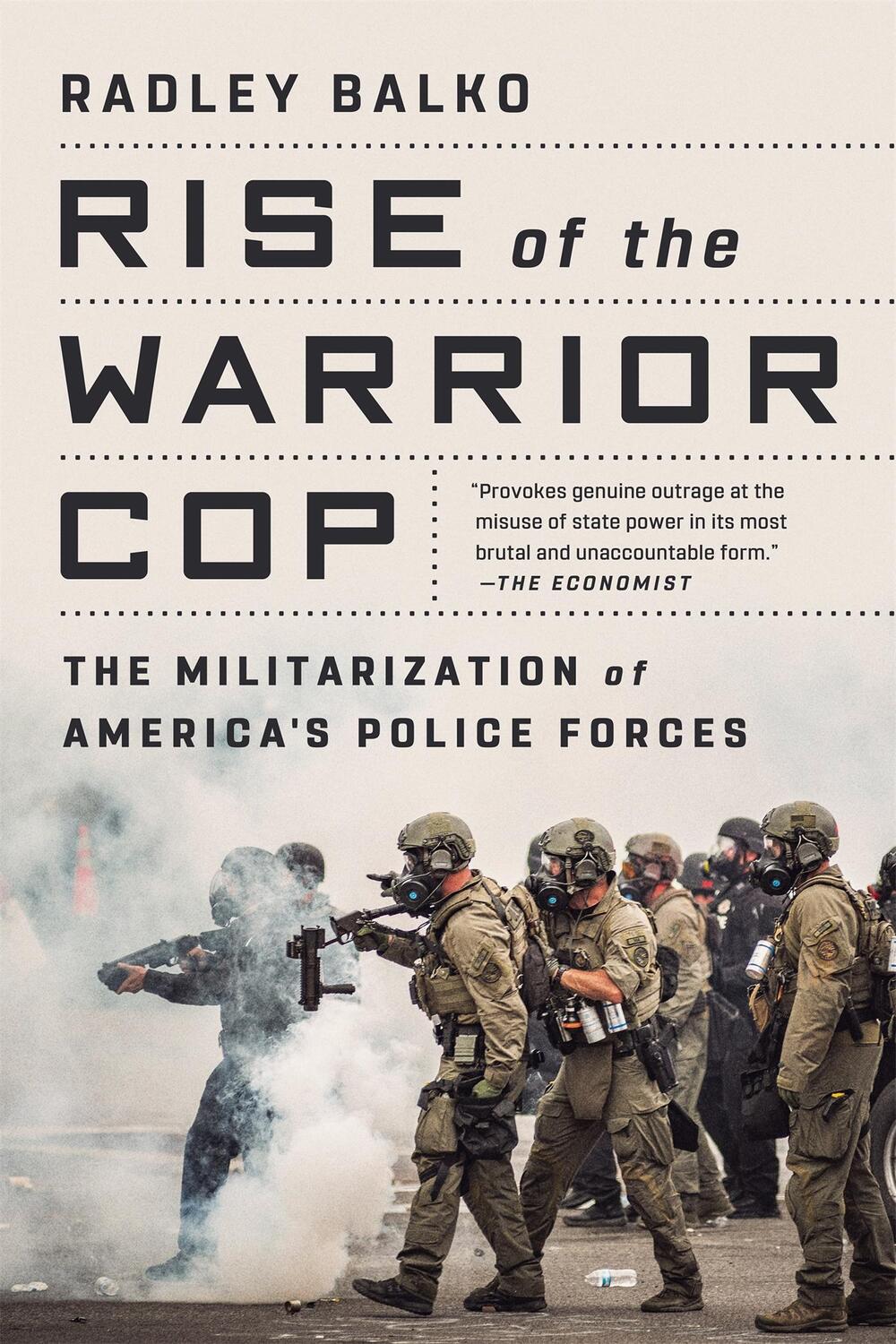 Cover: 9781541774537 | Rise of the Warrior Cop | Radley Balko | Taschenbuch | Englisch | 2021