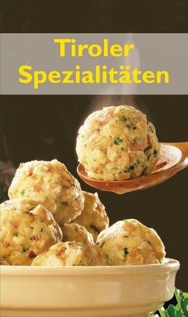 Cover: 9783854917083 | Tiroler Spezialitäten | Typische Rezepte | Maria Gruber | Buch | 80 S.