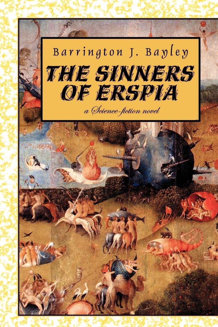 Cover: 9781587155116 | The Sinners of Erspia | Barrington J. Bayley | Taschenbuch | Paperback