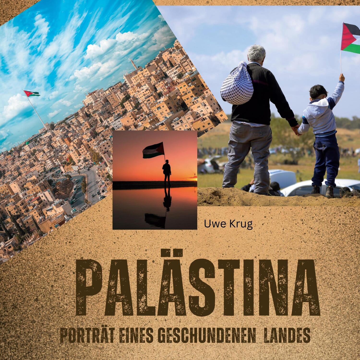 Cover: 9783750562103 | Palästina | Porträt eines geschundenen Landes | Uwe Krug | Buch | 2023