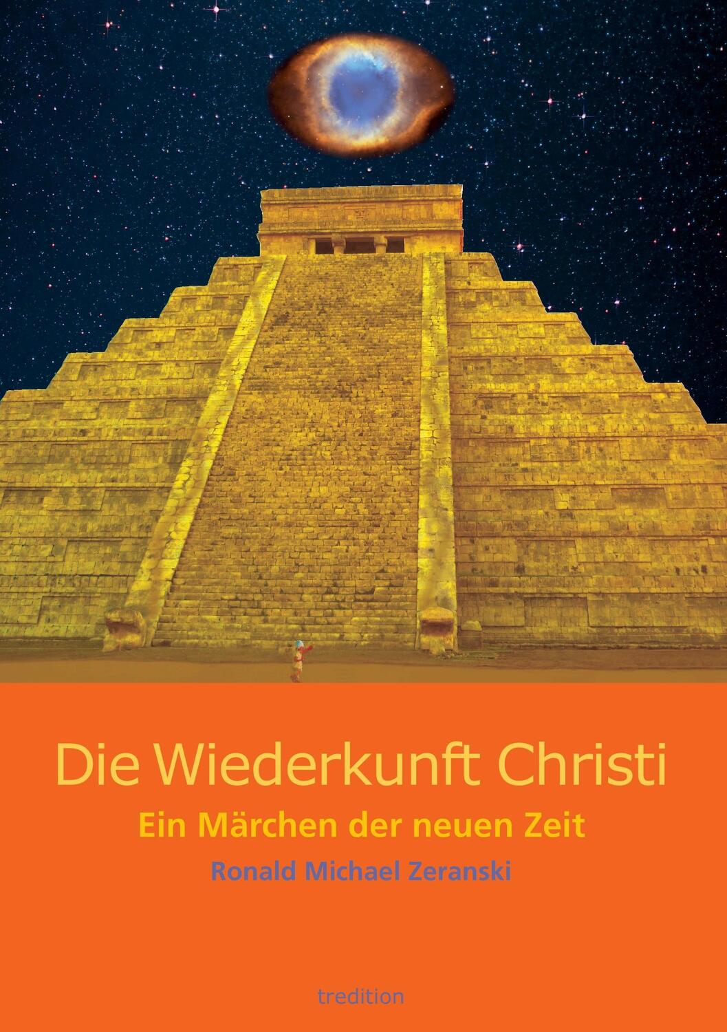 Cover: 9783732367795 | Die Wiederkunft Christi | Ein Märchen der neuen Zeit | Zeranski | Buch