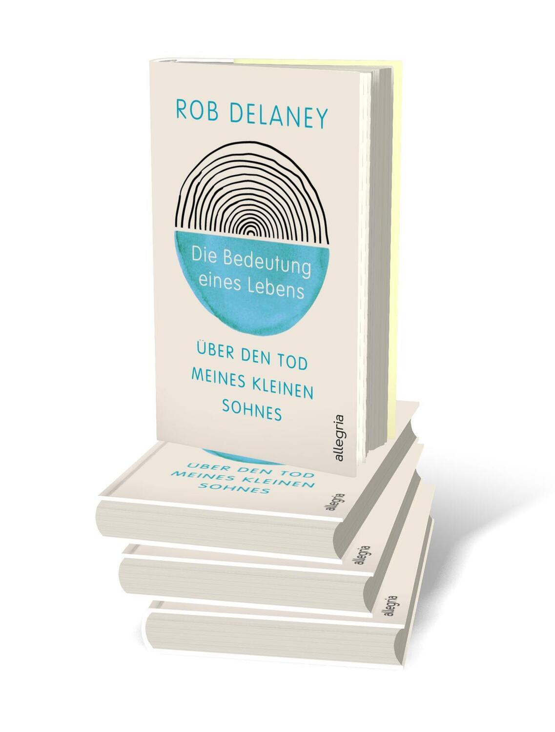 Bild: 9783793424581 | Die Bedeutung eines Lebens | Rob Delaney | Buch | 208 S. | Deutsch