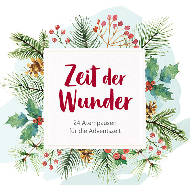 Cover: 9783957349156 | Zeit der Wunder - Aufstellbuch | 24 Atempausen für die Adventszeit