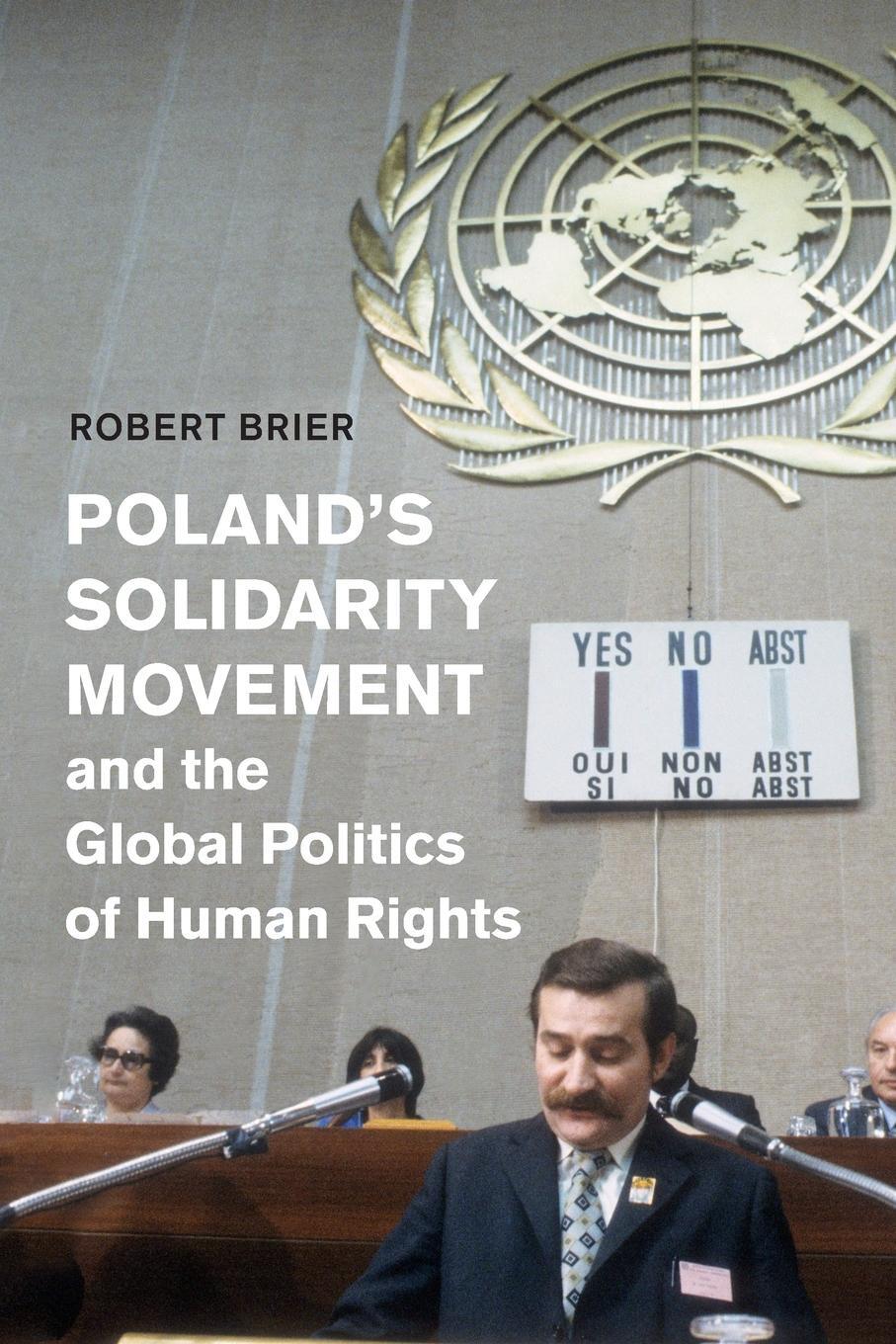 Cover: 9781108460491 | Poland's Solidarity Movement and the Global Politics of Human Rights