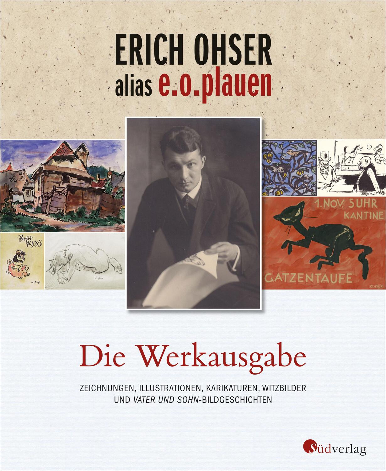 Cover: 9783878001034 | Erich Ohser alias e.o.plauen - Die Werkausgabe | plauen | Buch | 2017