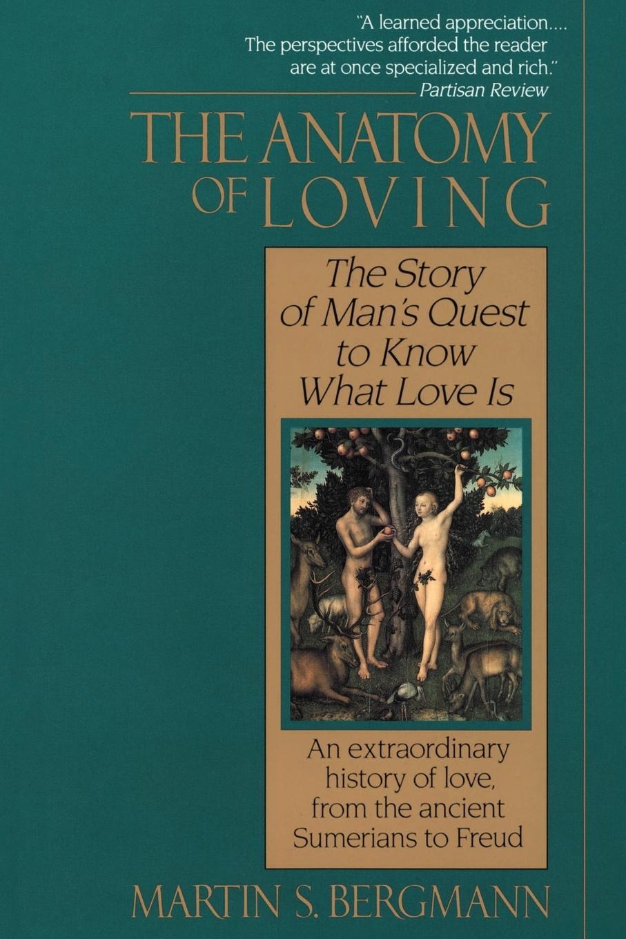Cover: 9780449905531 | The Anatomy of Loving | Martin S. Bergmann | Taschenbuch | Paperback