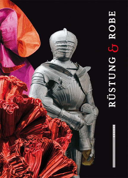 Cover: 9783868280517 | Rüstung &amp; Robe | Katalog zur Ausstellung Basel 2009 | Buch | 280 S.