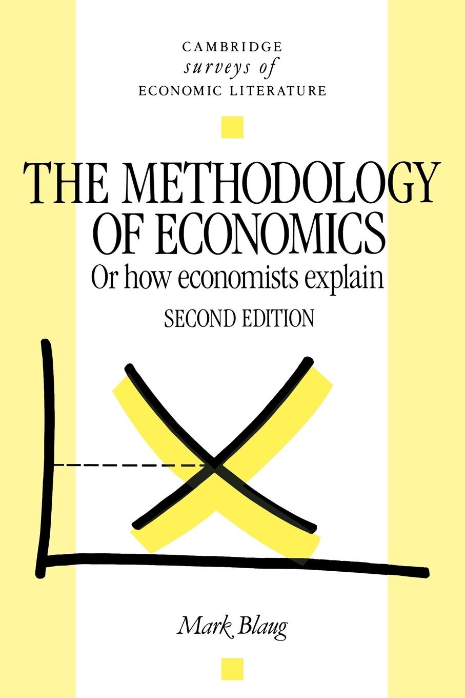 Cover: 9780521436786 | The Methodology of Economics | Or, How Economists Explain | Buch