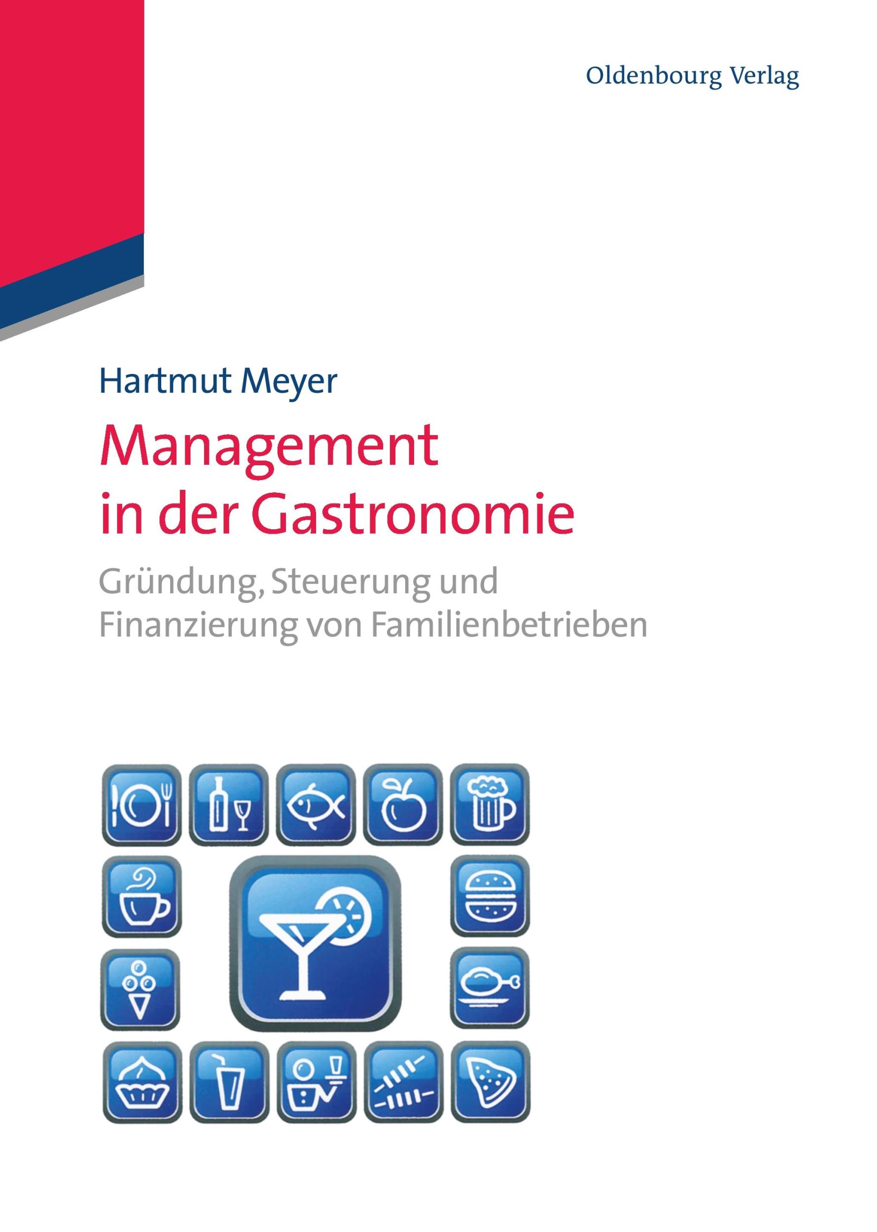 Cover: 9783486583892 | Management in der Gastronomie | Hartmut Meyer | Buch | XX | Deutsch