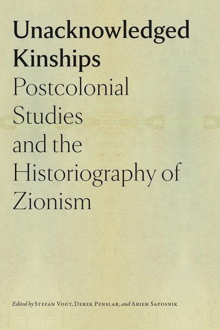 Cover: 9781684581542 | Unacknowledged Kinships - Postcolonial Studies and the...