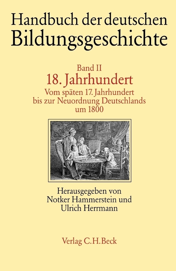 Cover: 9783406324642 | Handbuch der deutschen Bildungsgeschichte Bd. 2: 18. Jahrhundert