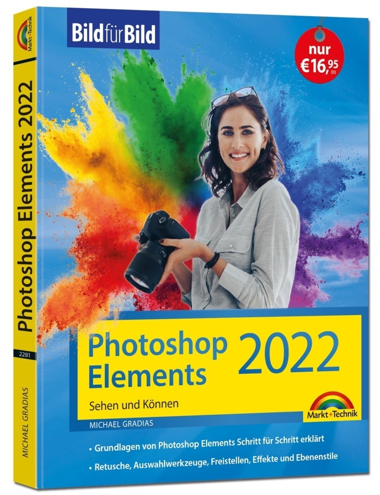 Cover: 9783959822817 | Photoshop Elements 2022 Bild für Bild erklärt | Michael Gradias | Buch