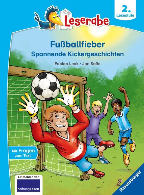 Cover: 9783473461882 | Fußballfieber, Spannende Kickergeschichten - Leserabe ab 2. Klasse...